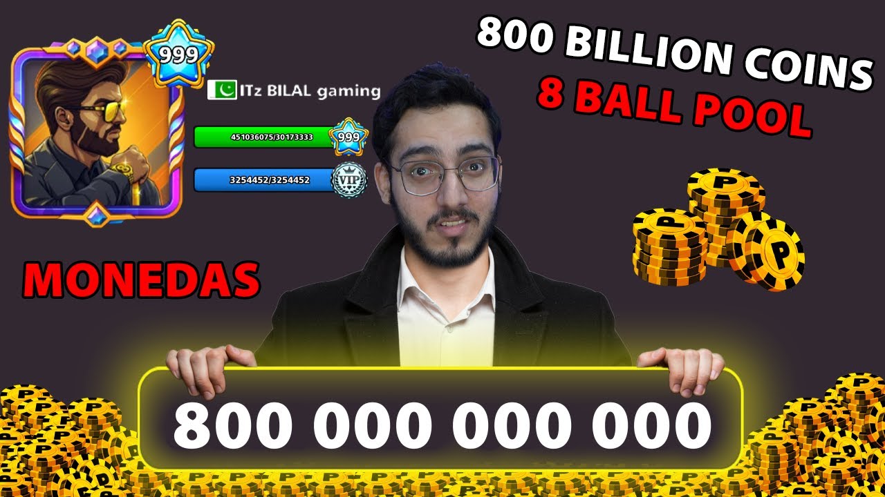 COINS 800 000 000 000 MONEDAS 999 LEVEL EN 8 BALL POOL 😱‼️