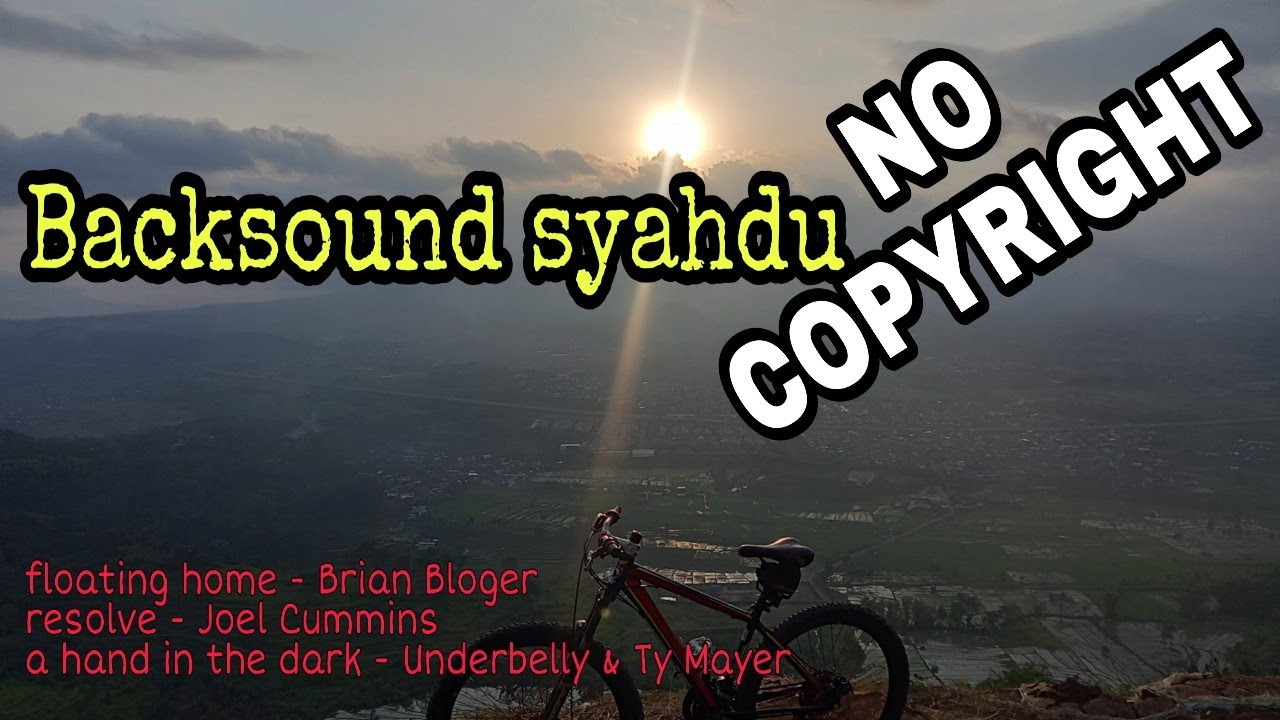 backsound syahdu NO COPYRIGHT