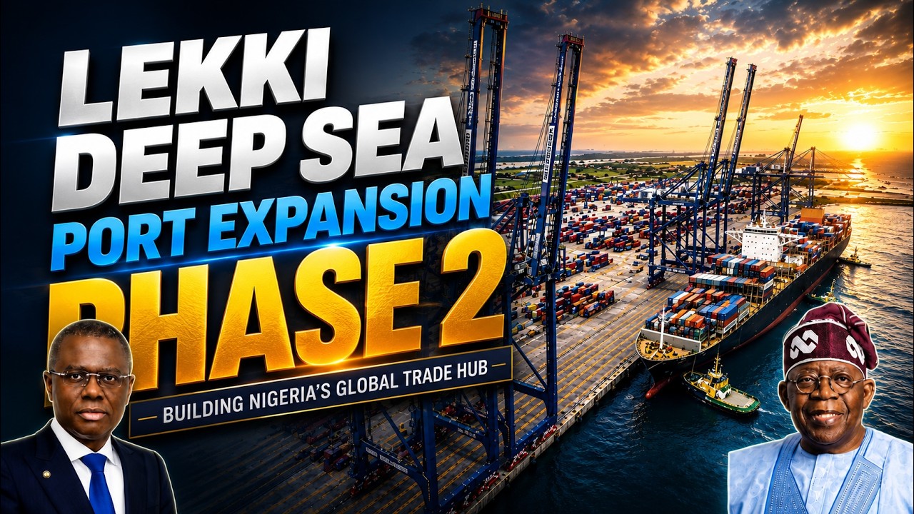Inside Lekki Deep Sea Port Phase 2 | Nigeria's Multi-Billion Dollar Trade Expansion