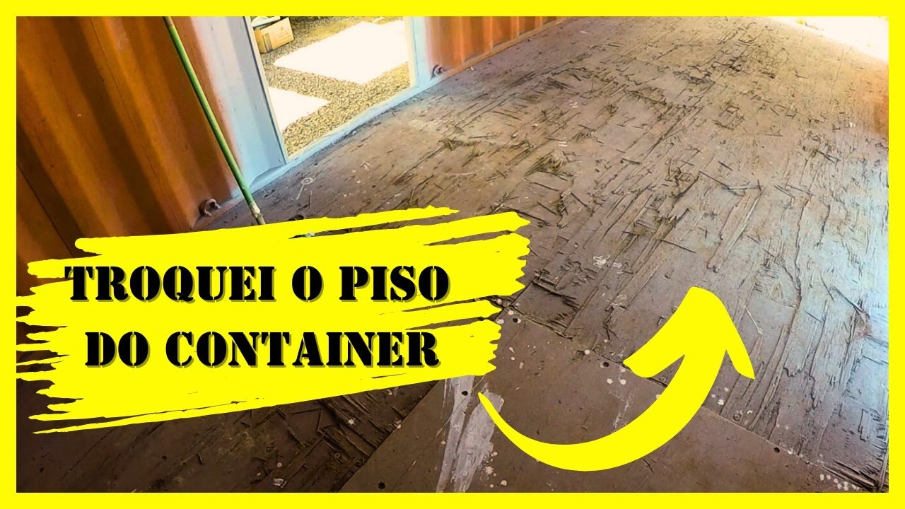 Como instalar piso novo no container - Ep.15