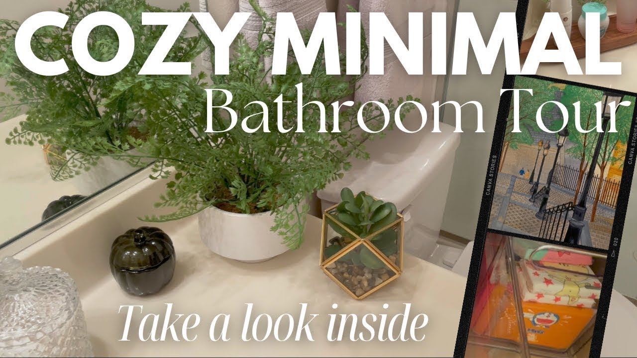 My Cozy Minimal Bathroom Tour 🫧 What I Have & How I Organize 🏡 🪴✨