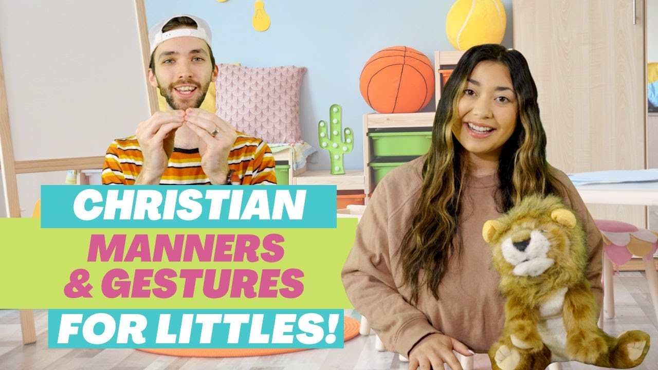 MANNERS & GESTURES FOR LITTLES | Christian Learning Videos