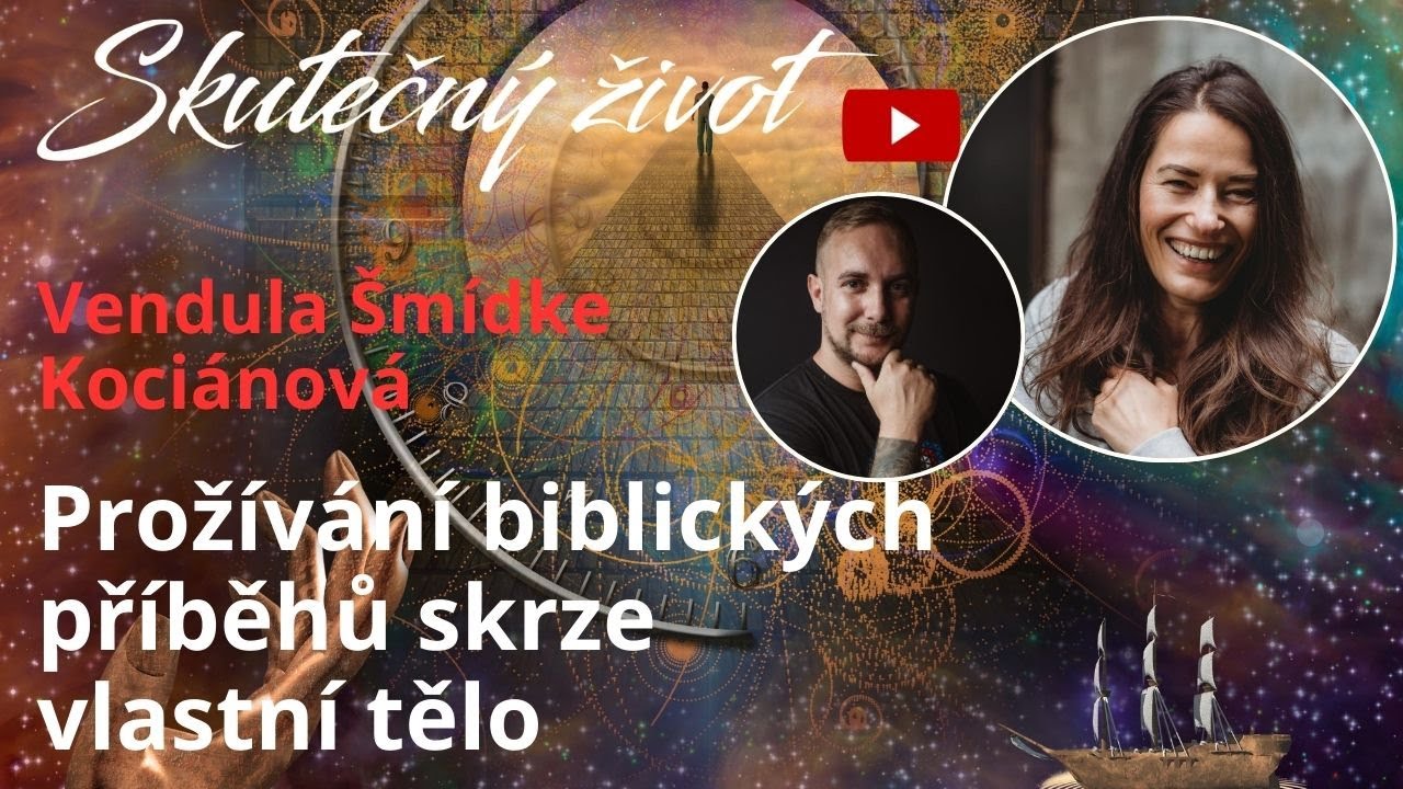Vendula Šmídke Kociánová - Prožívání biblických příběhů skrze vlastní tělo