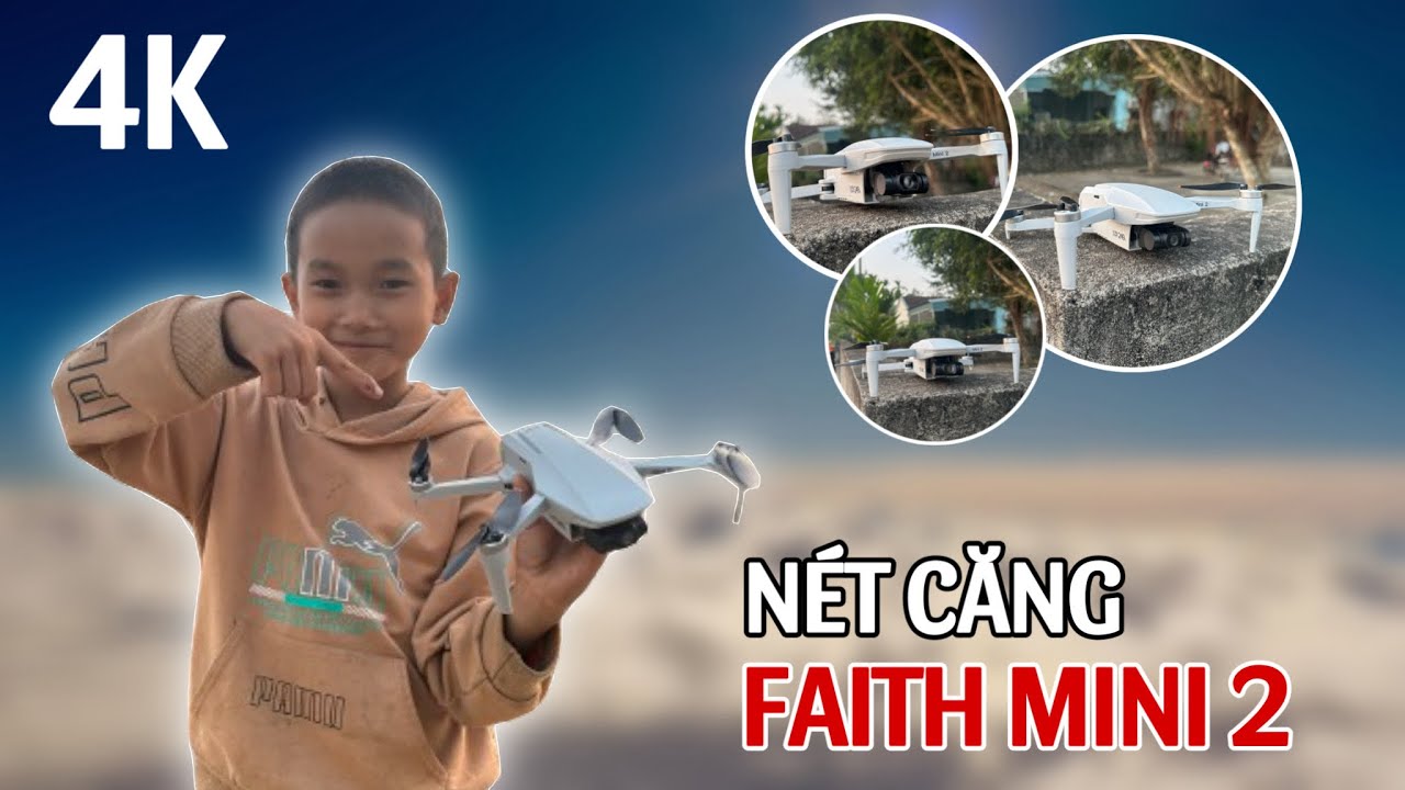 Flycam Cfly Faith Mini 2 Camera 4K Bay Cao 800m Xa 5000m Đáng Chơi Nhất 2024