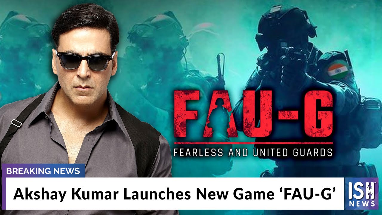 Akshay Kumar Launches New Game &lsquo;FAU-G&rsquo;
