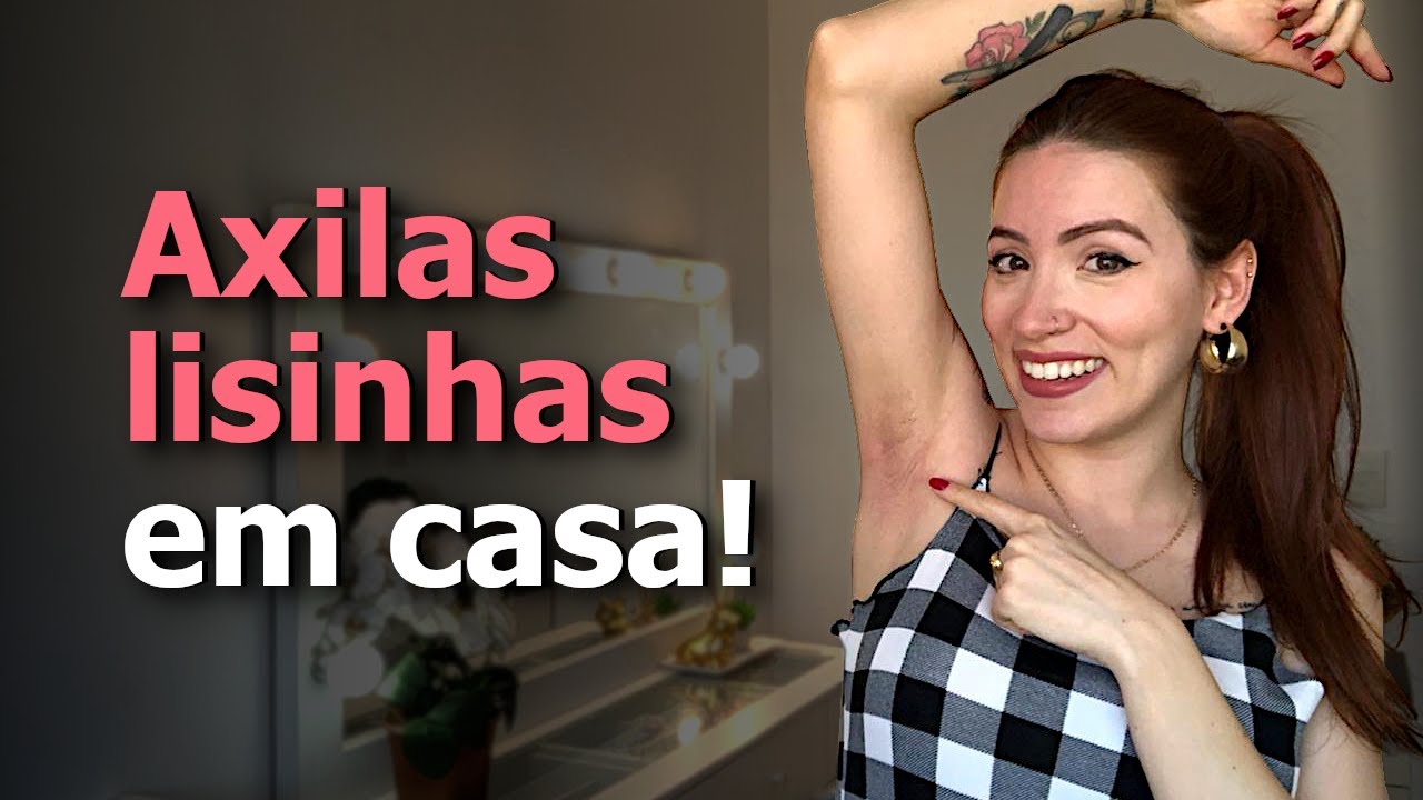 Como DEPILAR AS AXILIAS COM CERA - Em casa