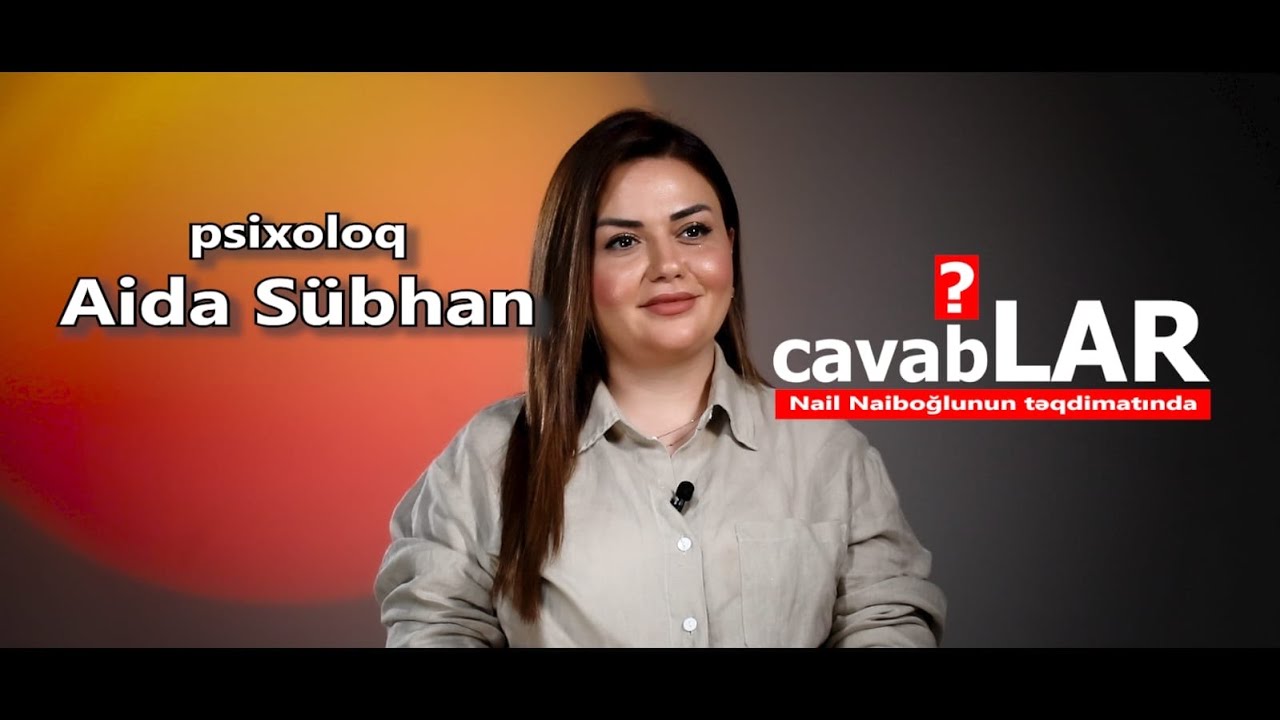 Suallar Cavablar - 6 / Psixoloq Aida Sübhan “Səhvlərimiz bizə hədiyyədir”