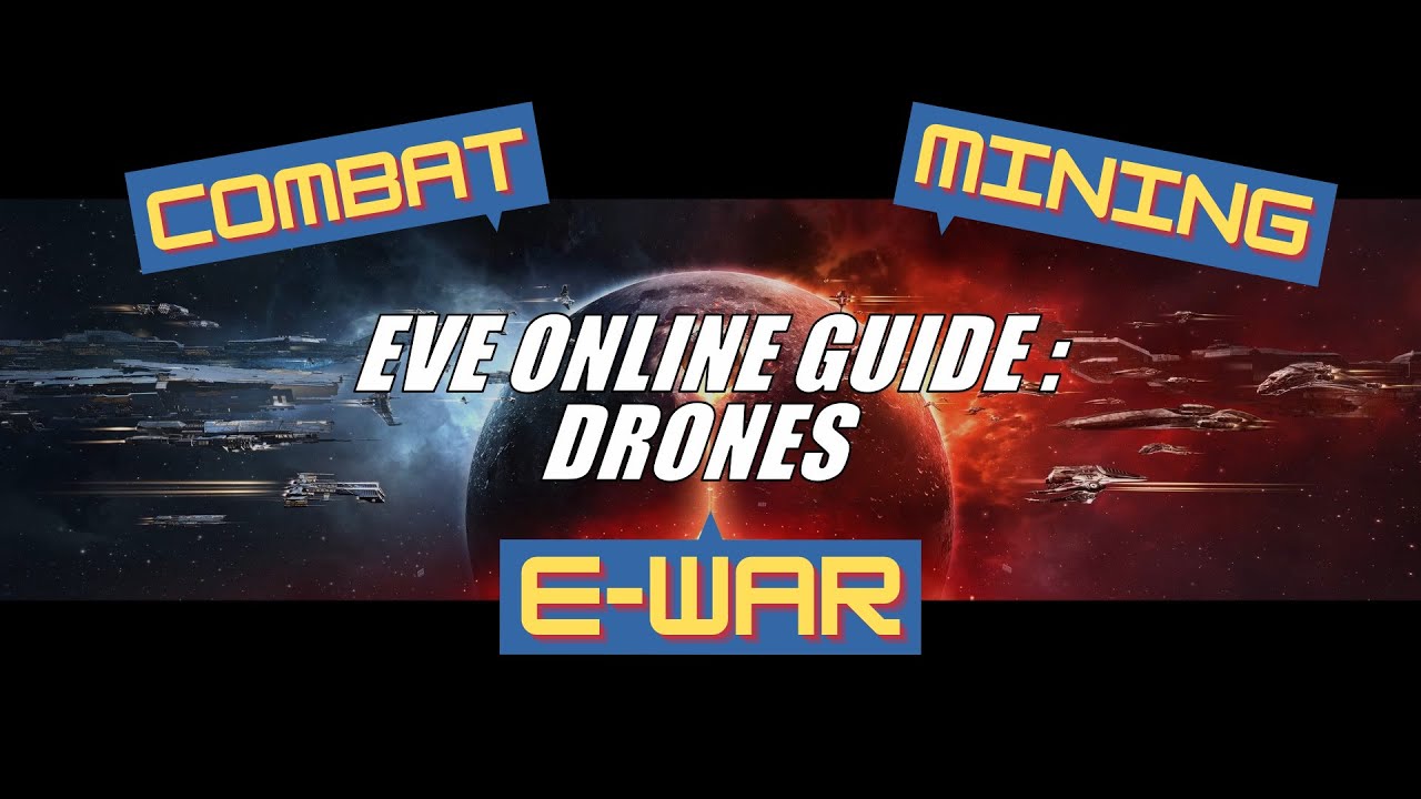 EVE Online Guide: Drones