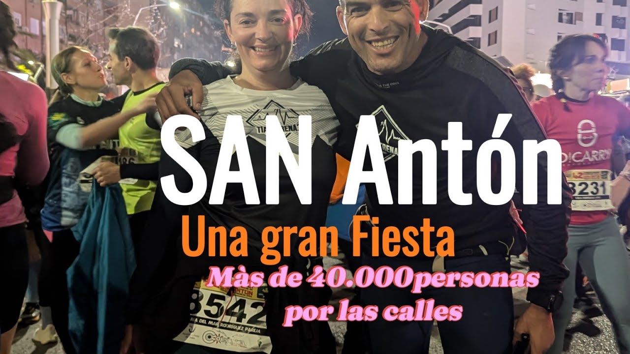 Carrera de la SAN ANTÓN