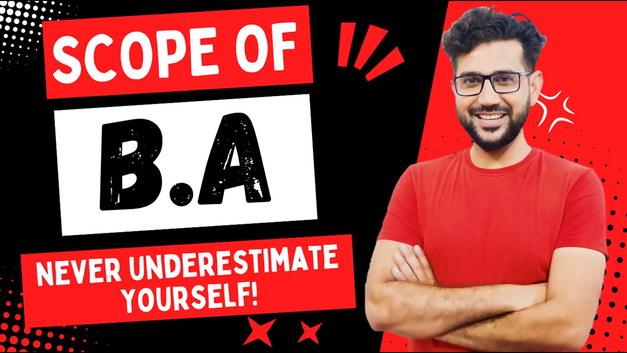BA Scope | Scope of BA | BA Scope in Pakistan | BA | What is BA