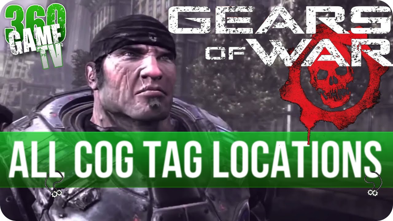 Gears of War - All COG Tag Locations - All in One Collectibles Guide