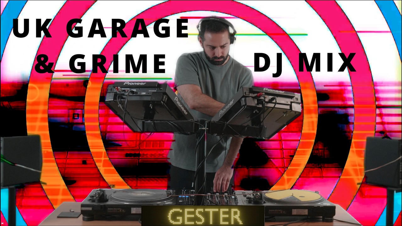 UK Garage & Grime Mix - Selected Blends Vol.4 | GESTER | Underground Sessions