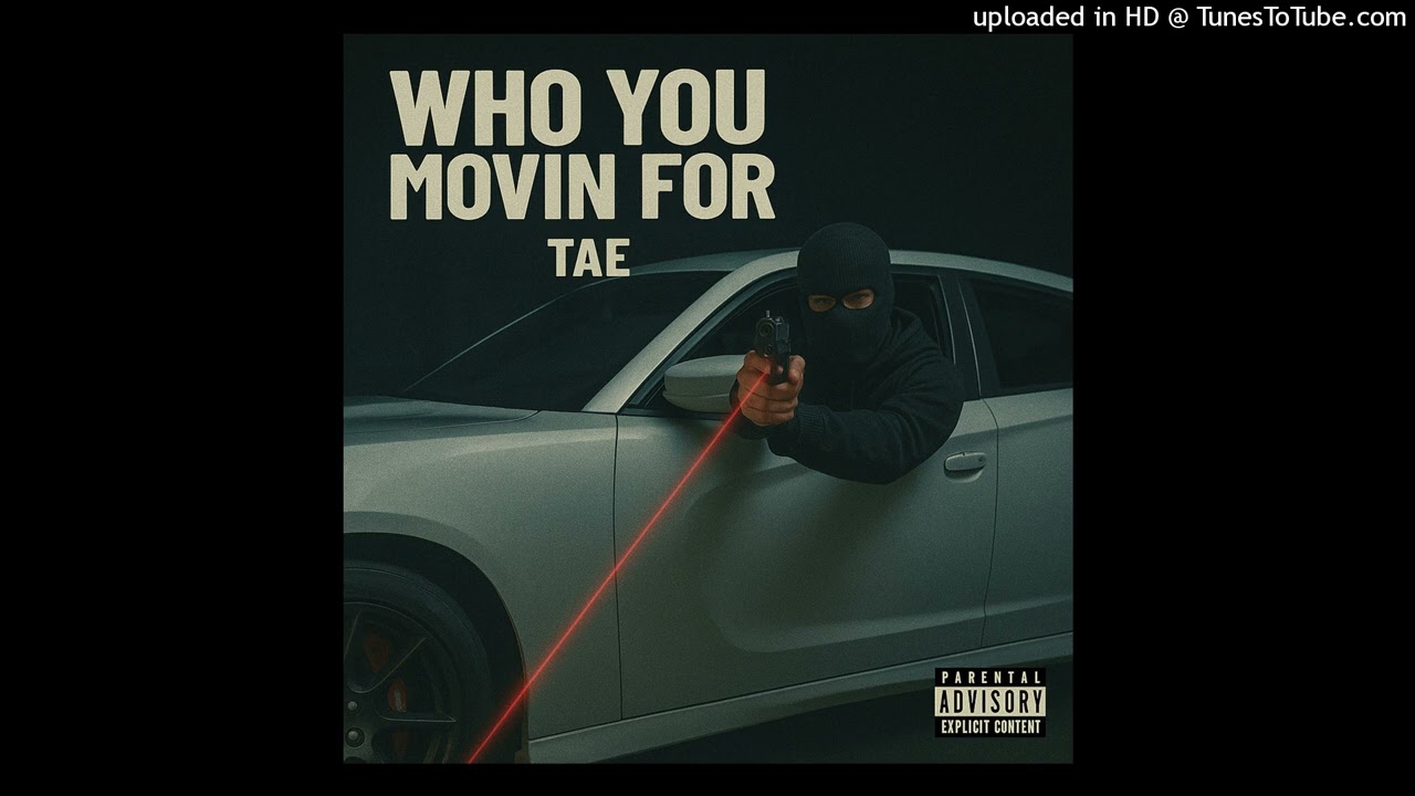 Who you moovin for - TAE 🚗💨