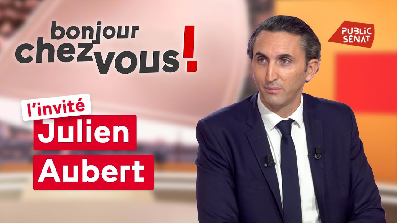 Julien Aubert : &laquo; Si la France penche &agrave; droite, il faut que le gouvernement en soit le reflet &raquo;