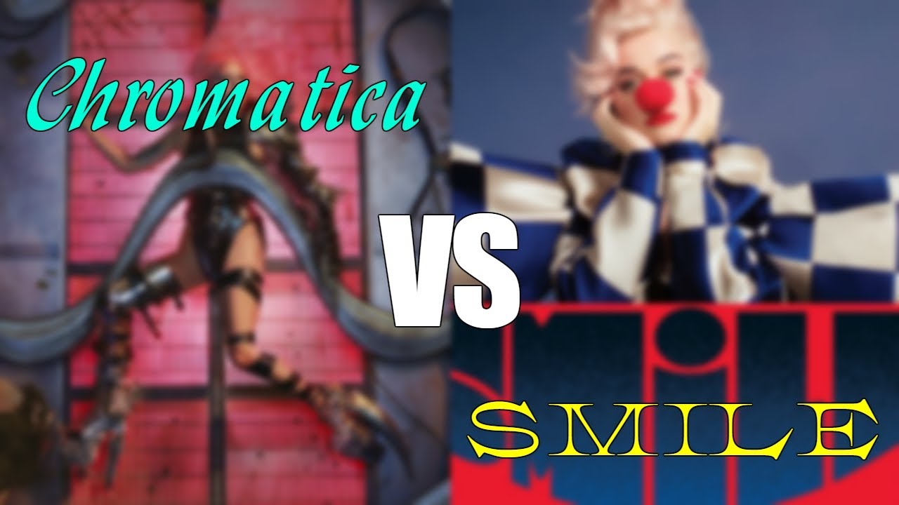 Chromatica VS Smile (Album Battle)