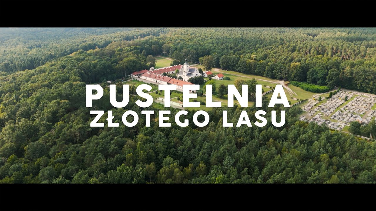 Pustelnia Złotego Lasu