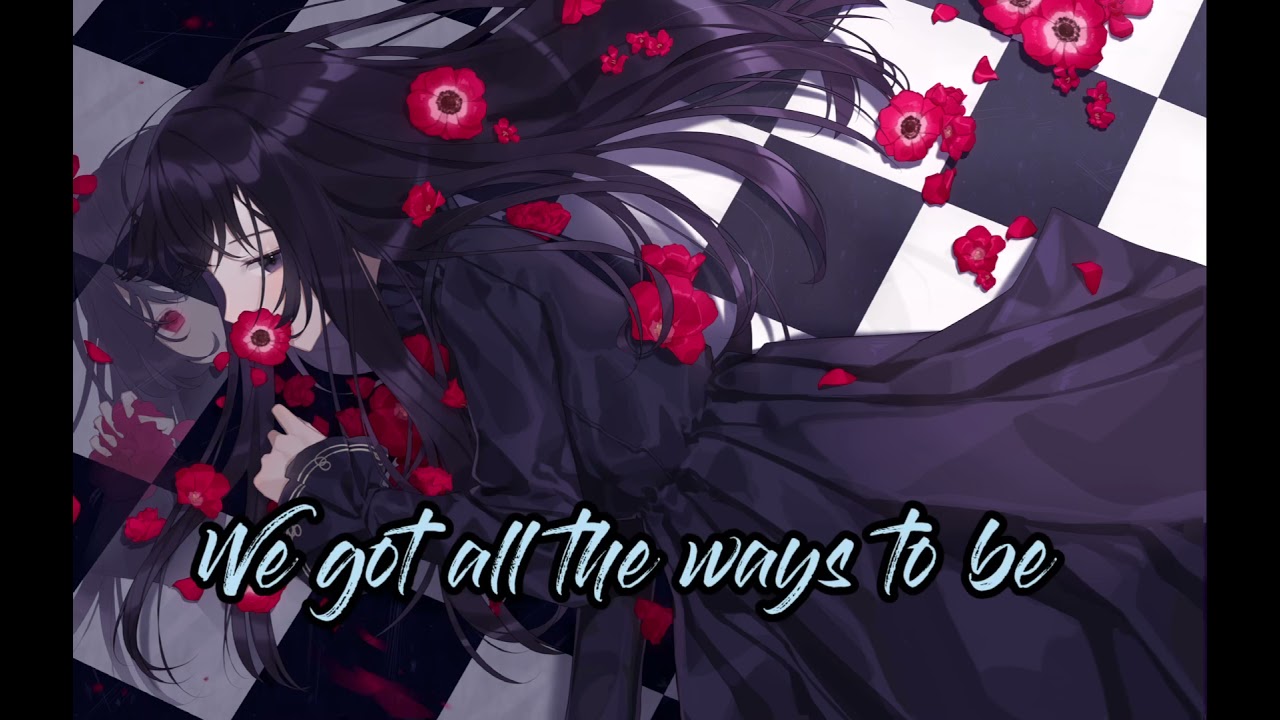 Ways to be wicked-nightcore (lyrics)