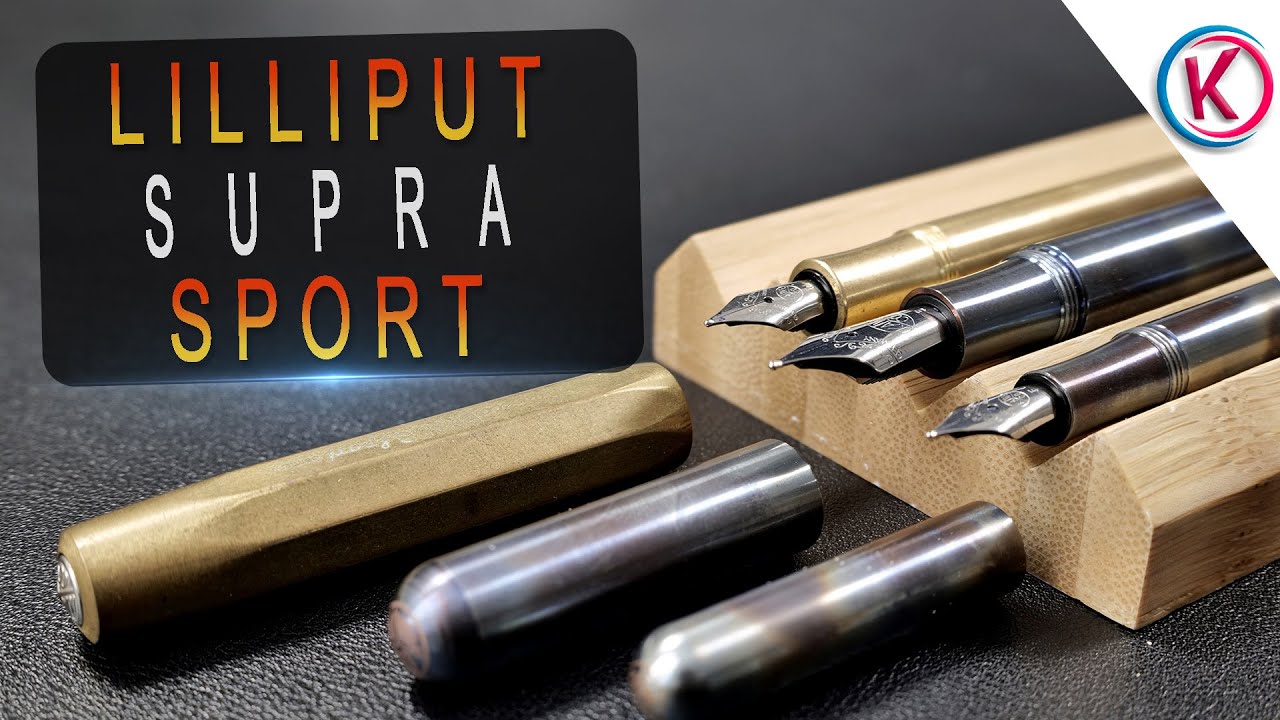 Lilliput vs Supra vs Sport: confronto a tre in casa Kaweco
