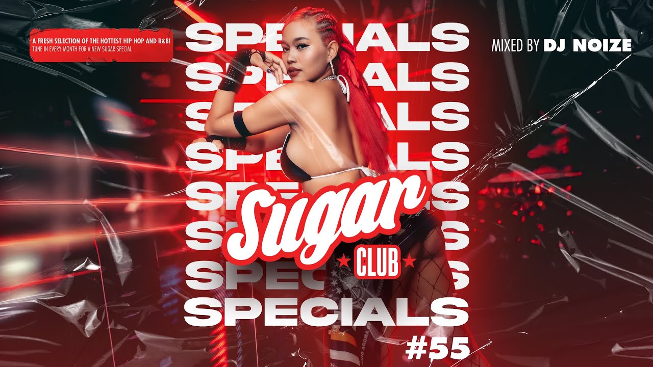 Sugar Specials #55 | December 2025 | A fresh selection of the hottest Hip-Hop & R&B by DJ Noize