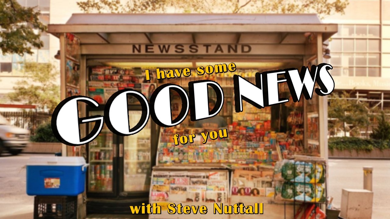 Family Bible Hour - I Have Some Good News For You - with Steve Nuttall