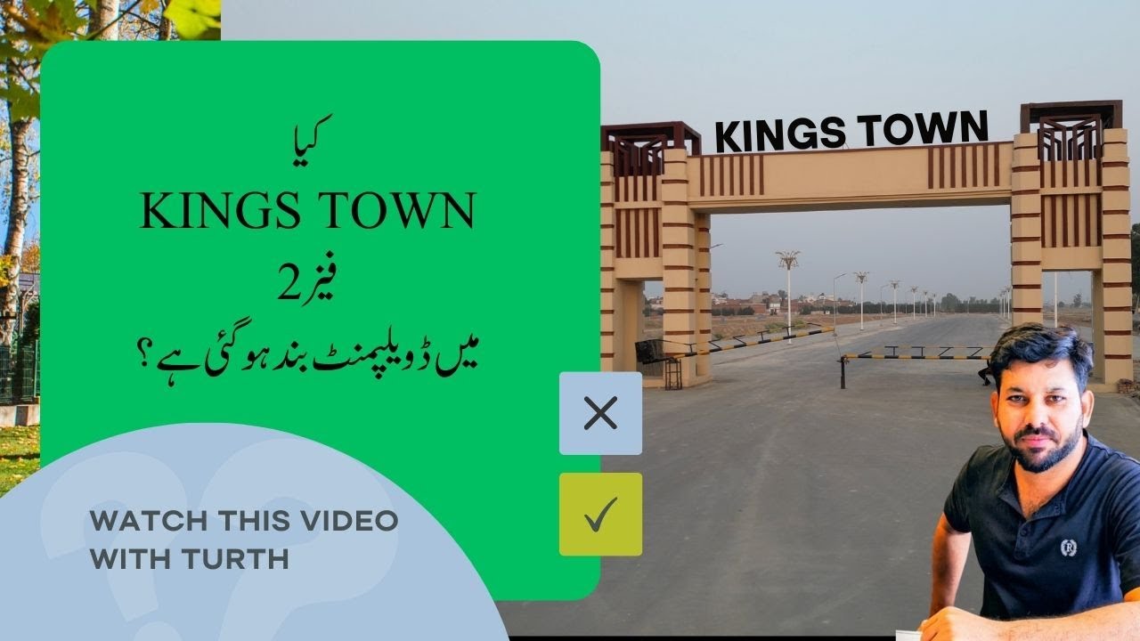Kings Town Phase 2 Lahore Development Status is BOOMING in April 2025