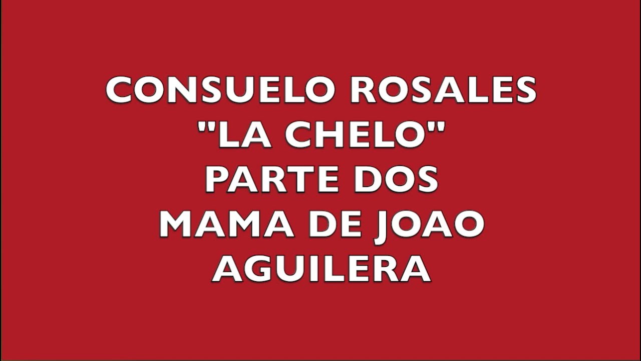 La Historia de Consuelo Rosales 