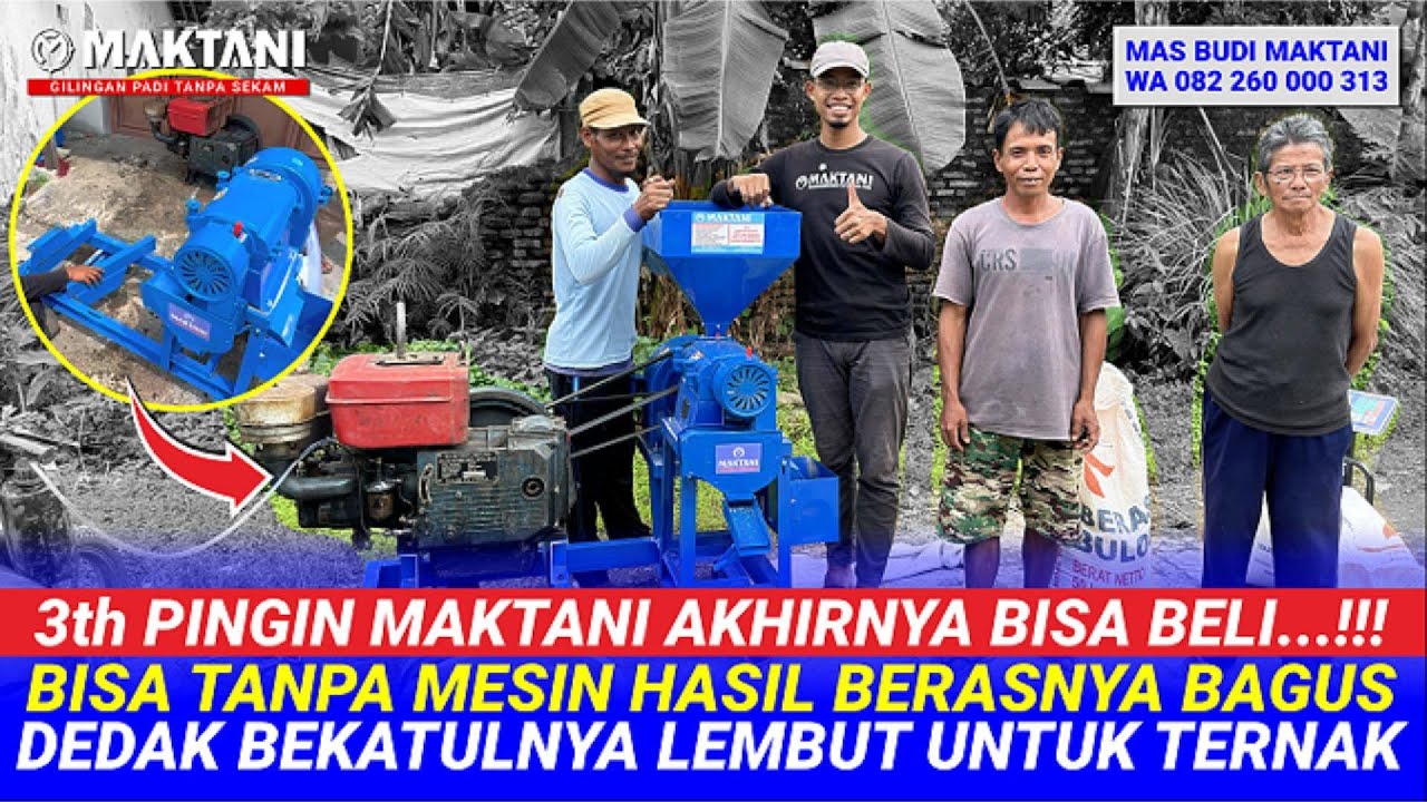 Sejak 3 Tahun Lalu Pingin Gilingan MAKTANI MT212 Akhirnya Kini Kesampaian Bisa Beli Hasilnya Puas
