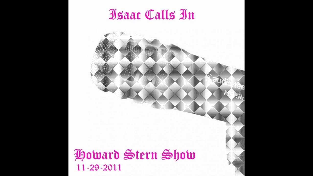 11-29-2011 Isaac Calls in, Pisses off Howard Stern, Calls Beth a Trophy Wife