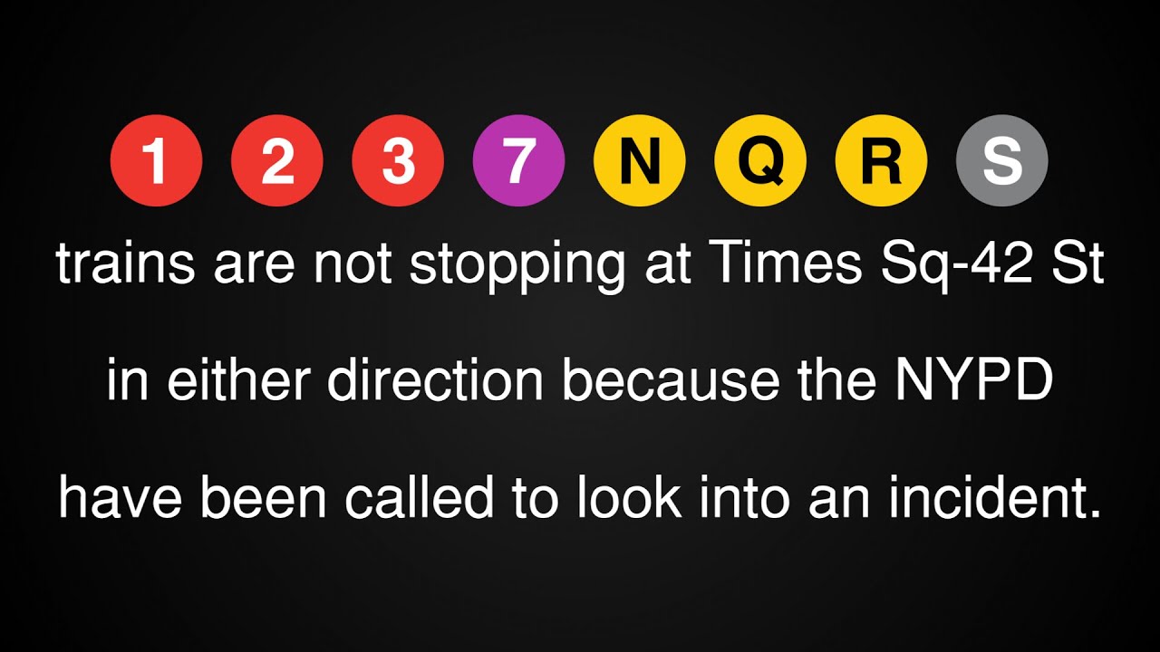 ᴴᴰ MTA Station Announcements: 1237NQR and S trains not stopping at Times Sq-42 St (Unplanned)