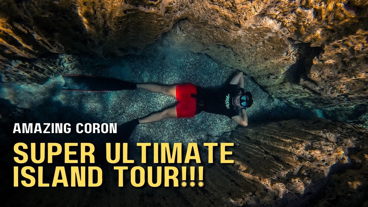 CORON 2025 EP3: AMAZING SUPER ULTIMATE ISLAND TOUR! Barracuda Lake, Kayangan Lake and many more!