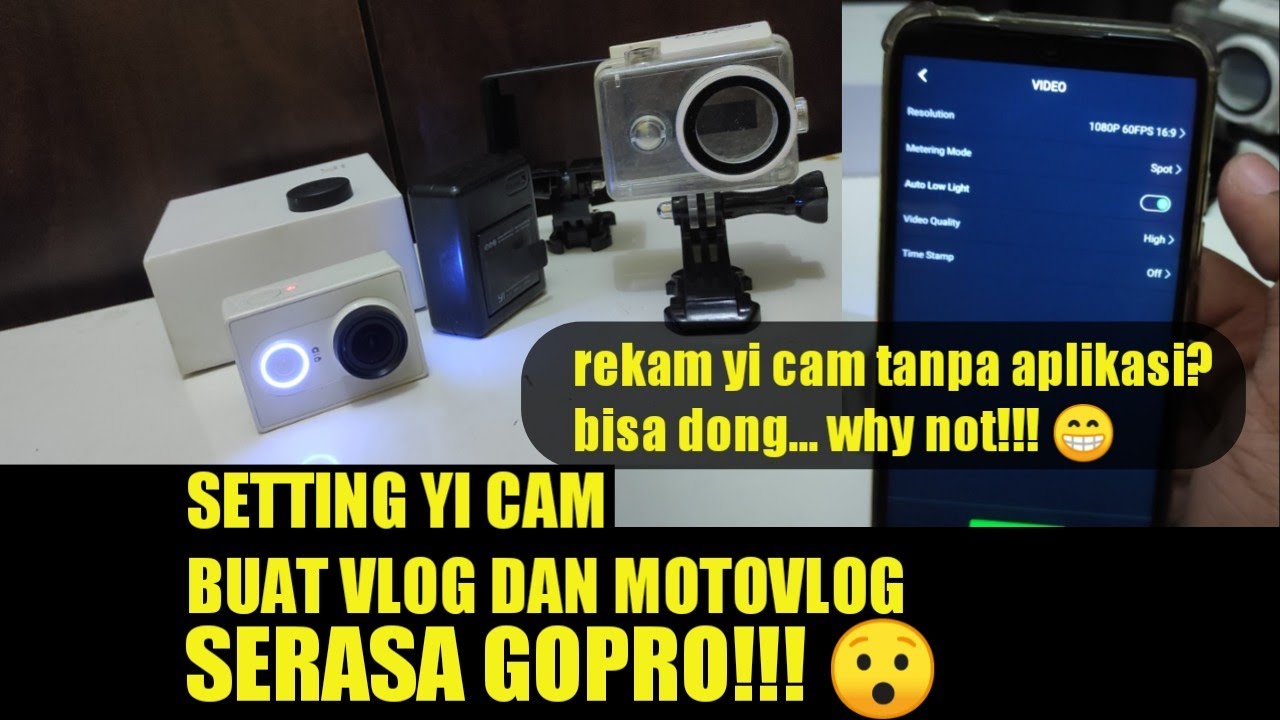 SETTING RESOLUSI YI CAM UNTUK MOTOVLOG SERASA PAKAI GOPRO || MOTOVLOG INDONESIA ✊
