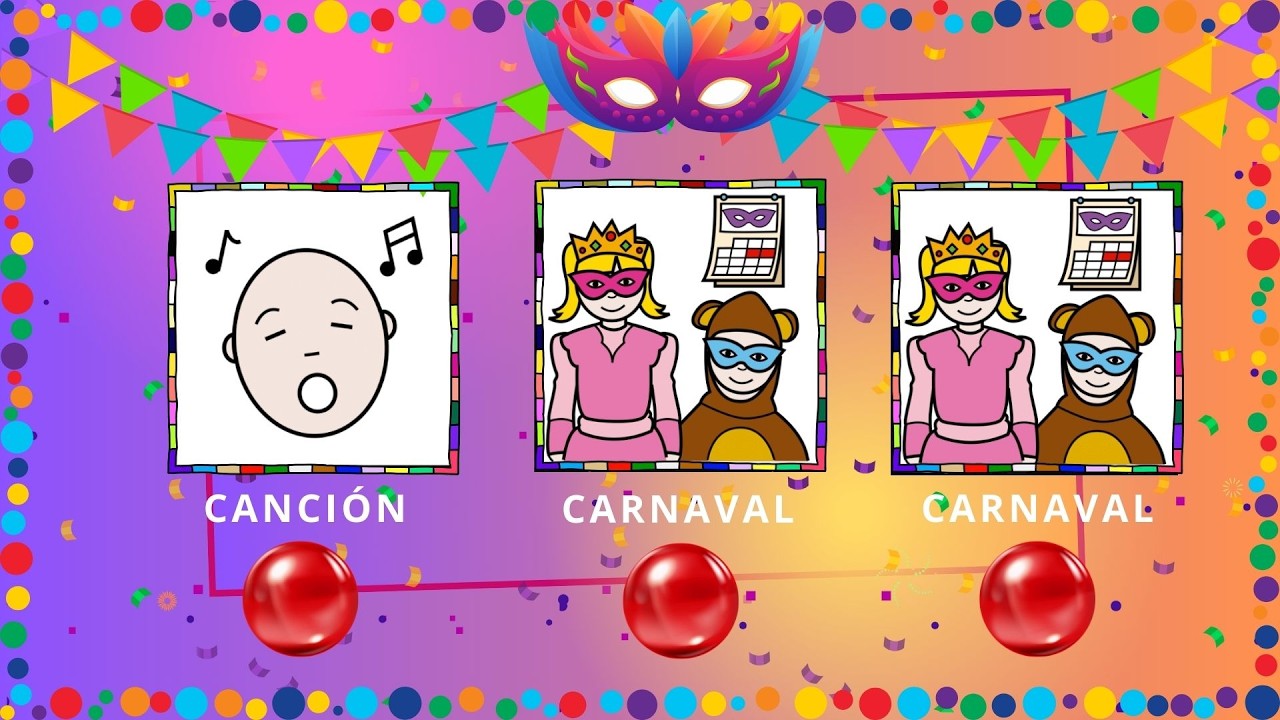 CANCIÓN CARNAVAL CARNAVAL