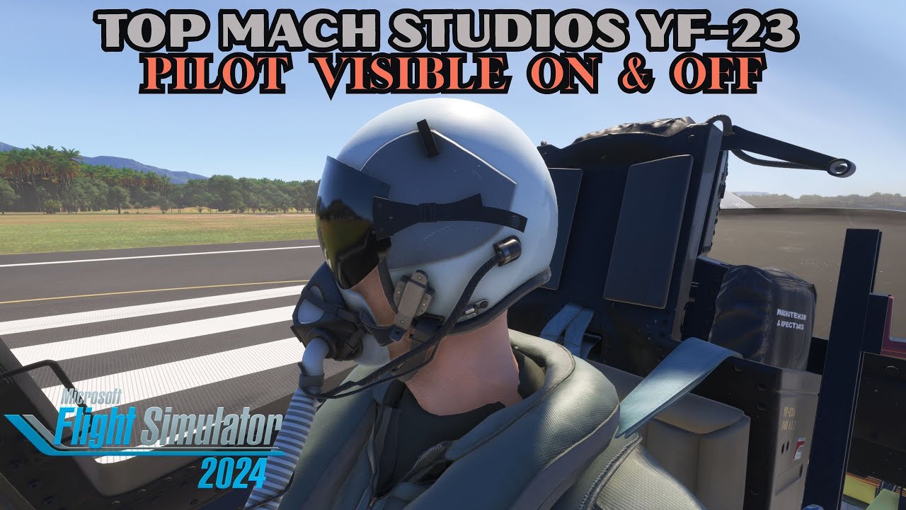 MSFS2024 Top Mach Studios YF-23 How to make Pilot Visible and Invisible in the Cockpit
