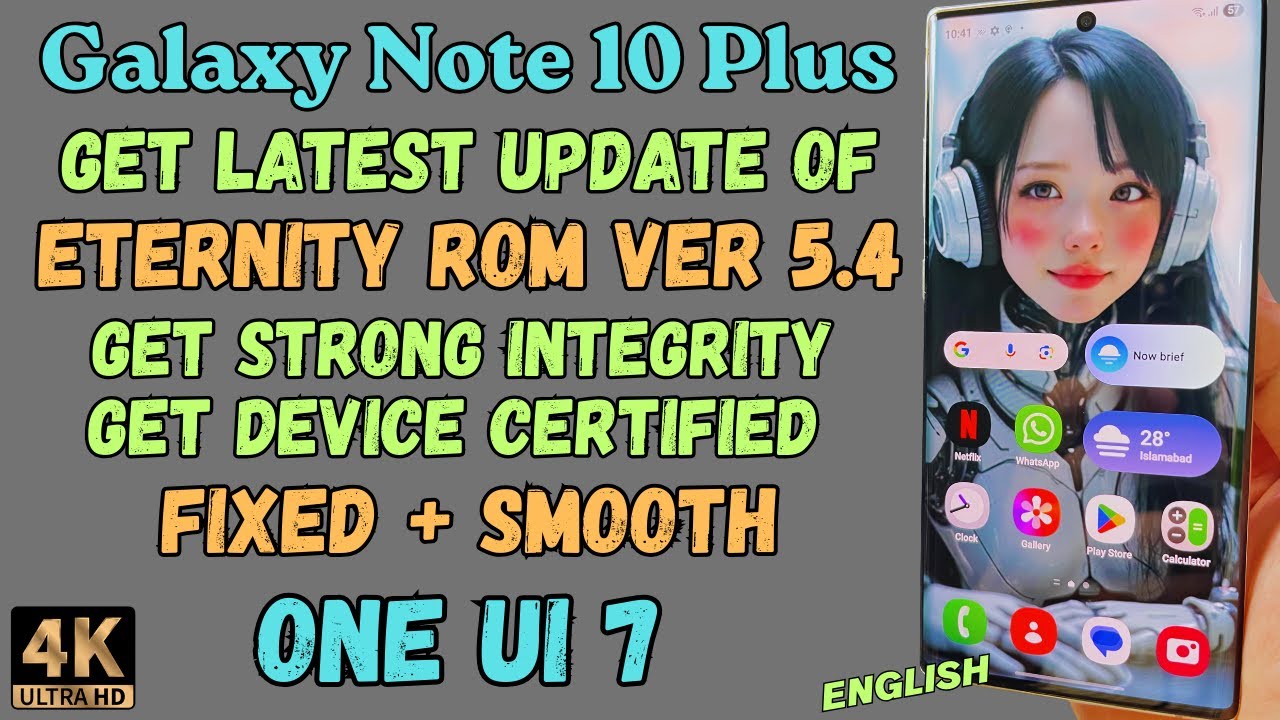 Обновление EternityROM версии 5.4 для Galaxy Note 10 Plus ONE UI 7 (английский)
