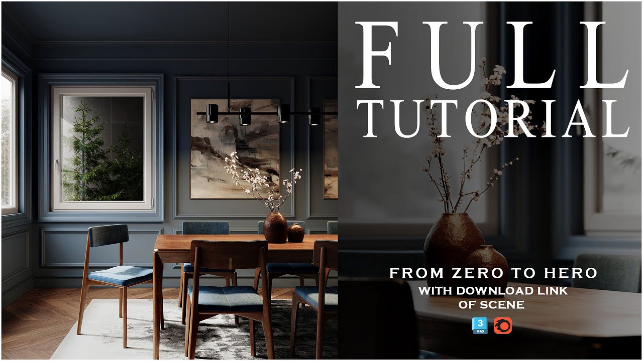 Full Interior Scene Tutorial in 3Ds Max + Corona Renderer | From Zero to Final Rendr + Free Download