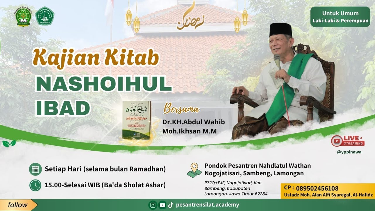 NGAJI POSOAN bersama DR.KH ABDUL WAHIB MOH.IHSAN, M.M | KITAB NASHOIHUL IBAD | 4