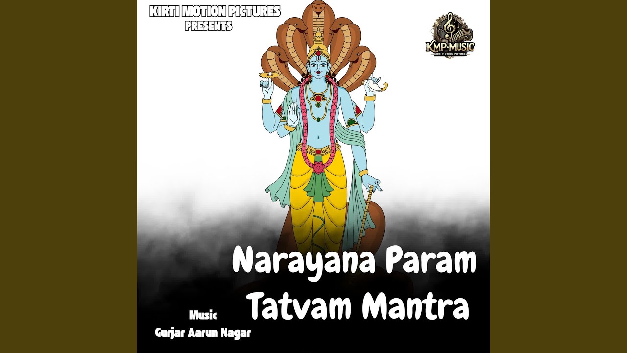 Narayana Param Tatvam Mantra