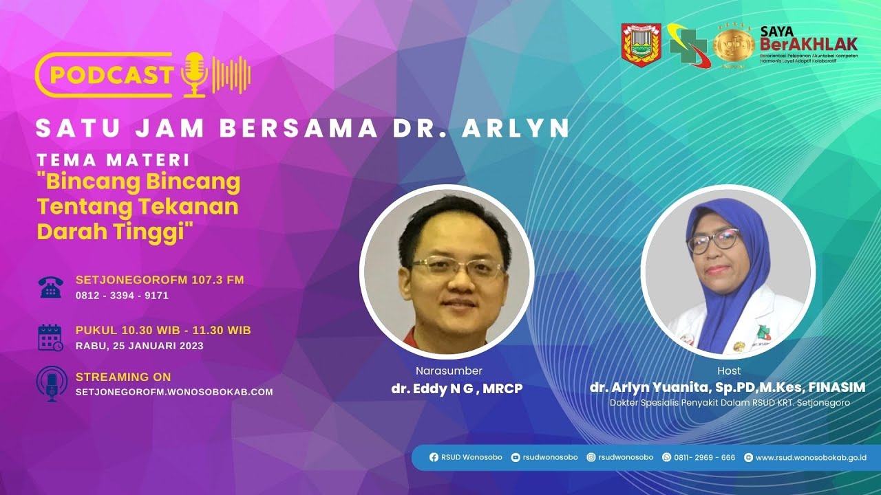 Satu Jam Bersama dr. Arlyn | Hipertensi dan Pencegahanya Feat dr. Eddy N G, MRCP