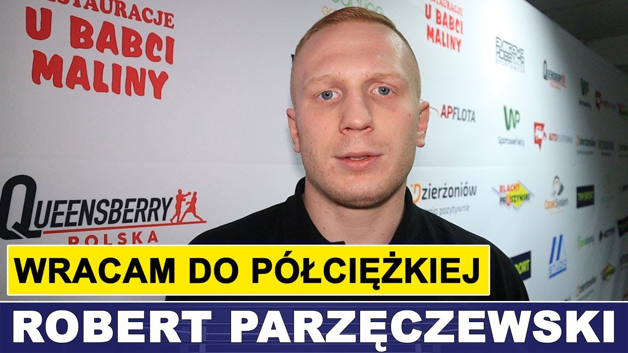 PARZĘCZEWSKI WRACA DO P&Oacute;ŁCIĘŻKIEJ: WIERZĘ, ŻE JESZCZE POWALCZĘ O PAS