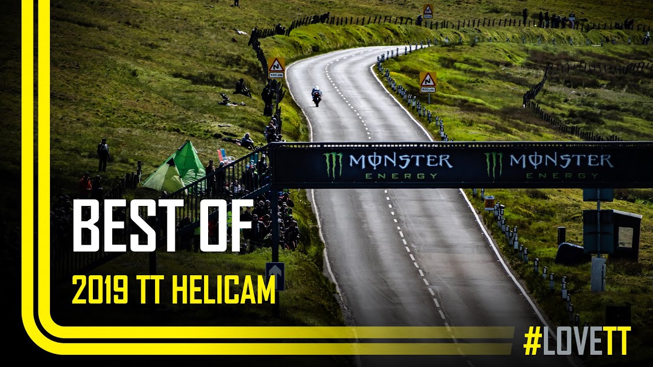 Best Of: 2019 TT Helicam