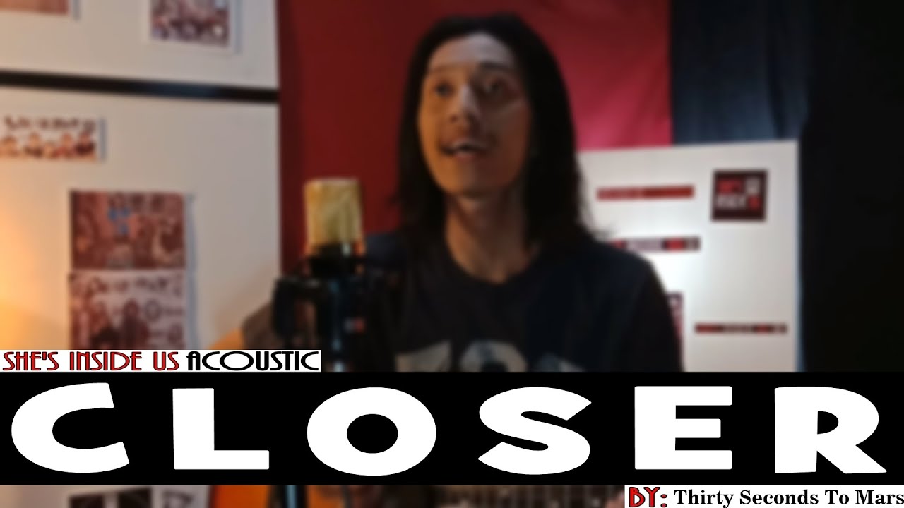 Thirty Seconds To Mars - Closer To The Edge | She's Inside Us Acoustic Cover