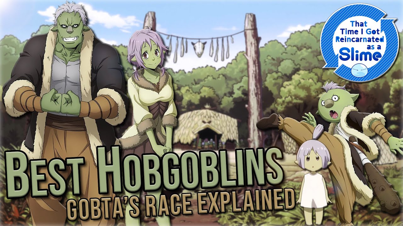 Why Goblins in Tensura Are Built Different | Gobta's Race - Goblins & Hobgoblins Explained