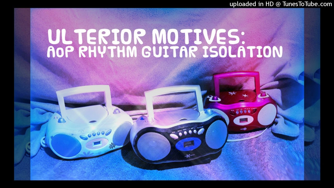 Ulterior Motives - AoP Rhythm Guitar Isolation (Bleed Boosted)