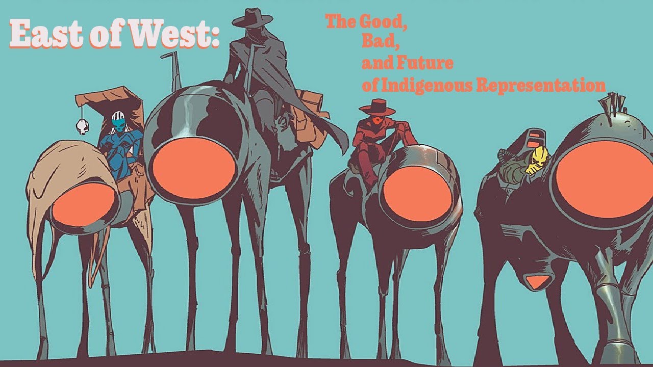 East of West: The Good, The Bad, and The Future of Indigenous Representation in Comics