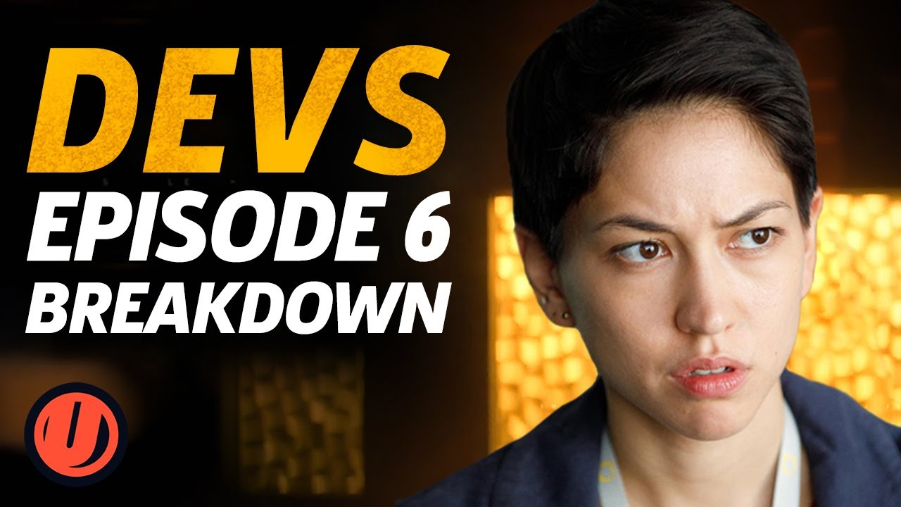 Devs Episode 6 Explained - Theories, Characters, And Plot Breakdown