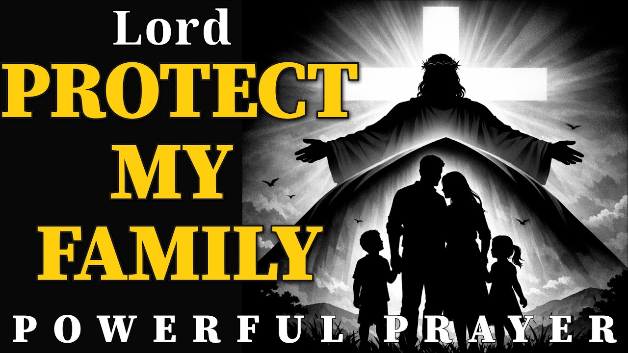 Let God Be Your Shield Today, Morning prayer for Divine Protection over children and family