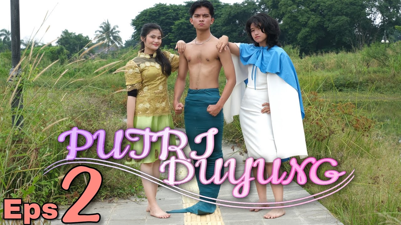 PUTRI DUYUNG 2