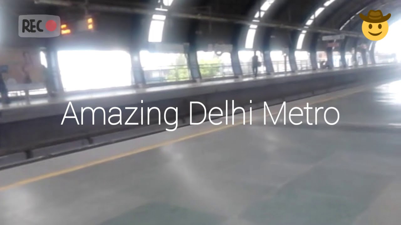 Must watch Delhi Metro you may feel proud by 