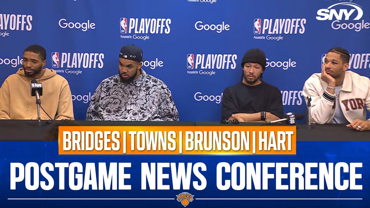 Bridges, Towns, Brunson & Hart on going to Eastern Conference Final after dominant Knicks win in G6