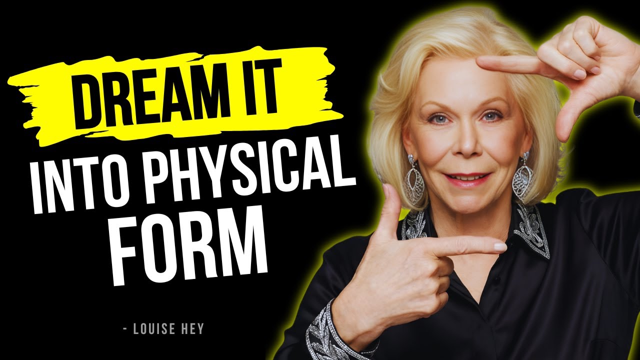 Louise Hay: See It in Your Mind Hold It in Your Hand